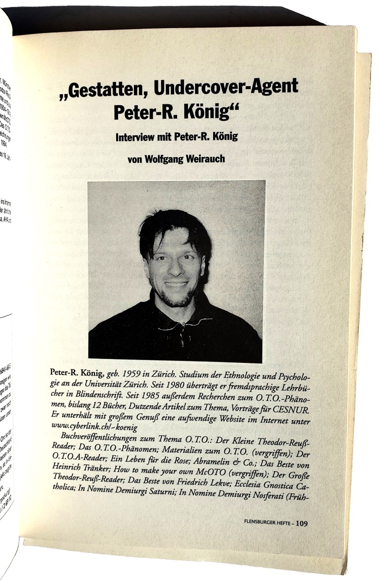 Peter-Robert Koenig, Gestatten, Undercover-Agent, Feldzug gegen Rudolf Steiner, Flensburger Hefte 63  IV/98, ISSN 0932-5859, ISBN 3-926841-88-5, Flensburg 1998