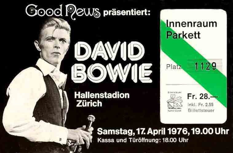 David Bowie — Hallenstadion Zürich Switzerland — Samstag Saturday 17 April 1976 — Good News