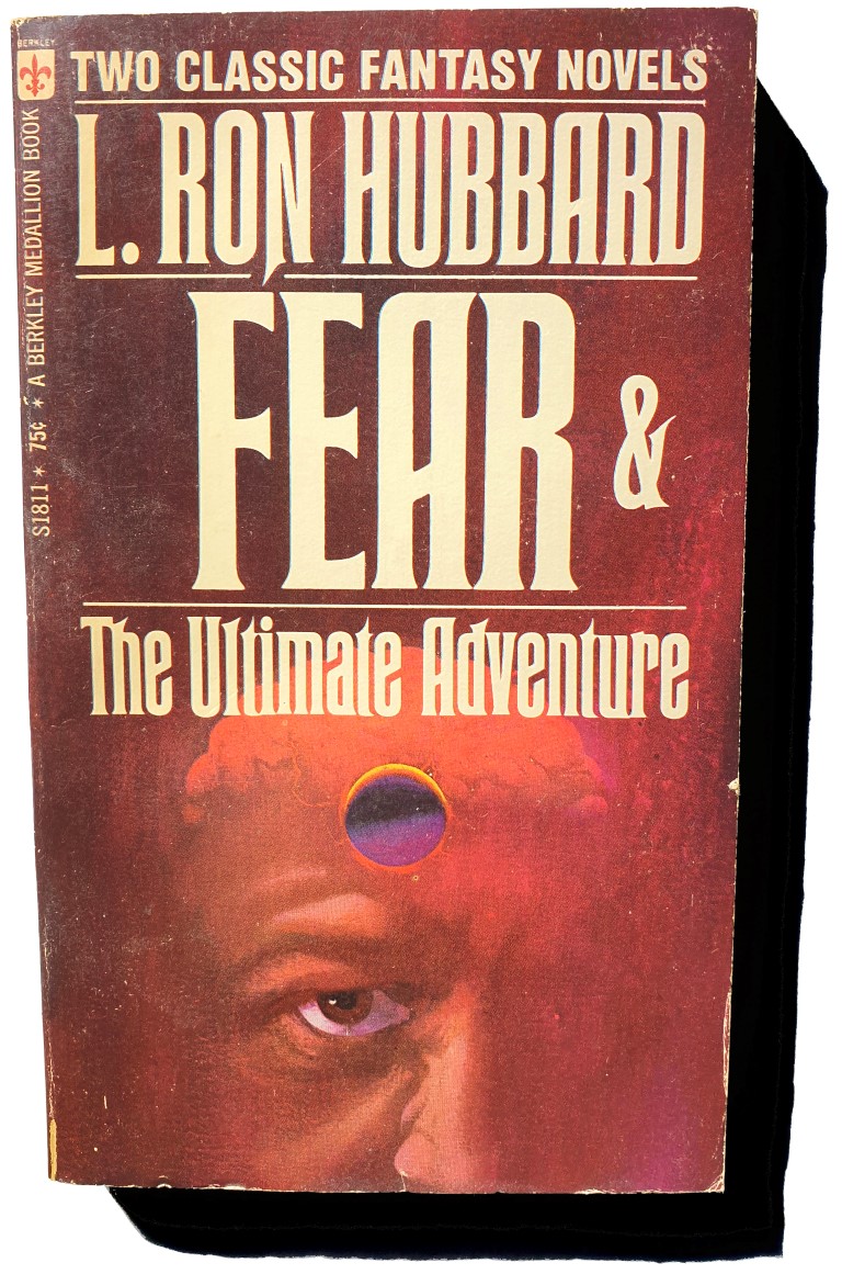 Lafayette Ron Hubbard Fear The Ultimate Adventure Scientology Dianetics