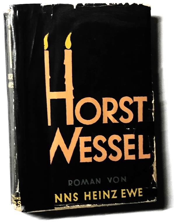 Hanns Heinz Ewers Horst Wessel Ein deutsches Schicksal Cotta'sche Buchhandlung Stuttgart und Berlin 1932