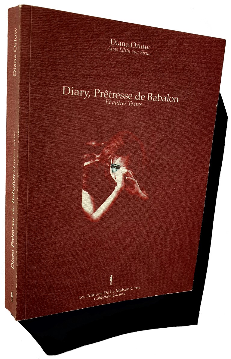 Diana Orlow alias Lilith Von Sirius, Ordo Templi Orientis, Diary, Prêtresse de Babalon