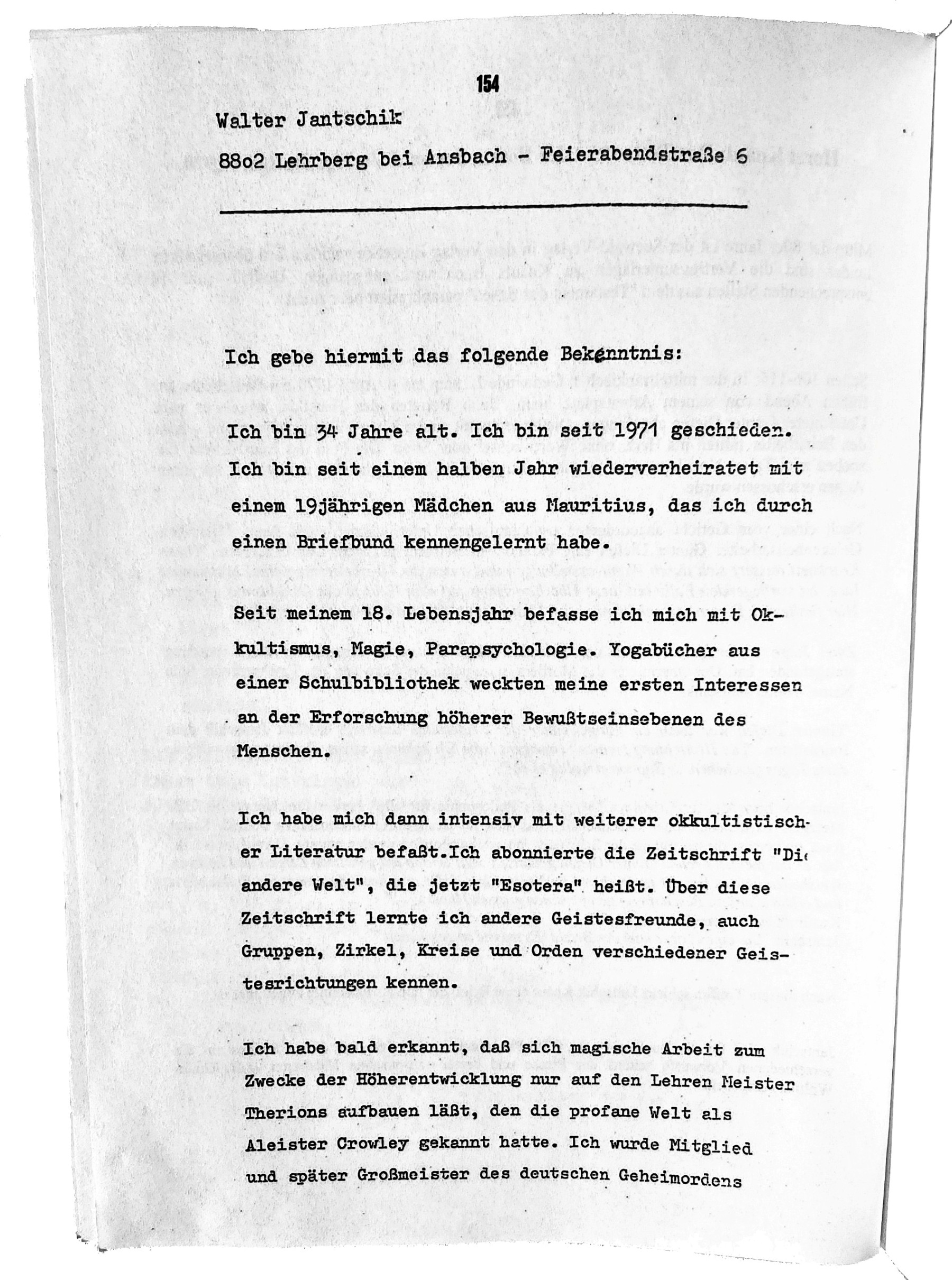 Walter Jantschik, Mein Bekenntnis
