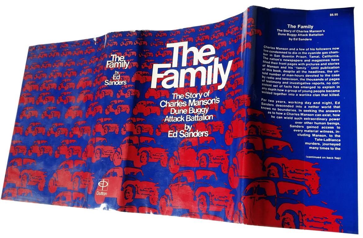 Ed Sanders The Family The Story of Charles Manson's Dune Buggy Attack Battalion New York Dutton 1971 First Edition Ordo Templi Orientis Solar Lodge O.T.O. Brayton Caliphate Phyllis Seckler Grady McMurtry Metzger Ray Burlingame Riverside Lodge Robert Duerrenstein Kenneth Anger Frater Shiva